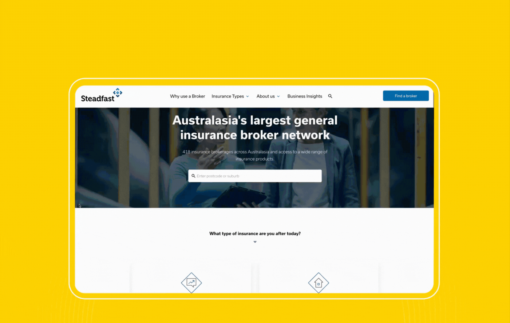 Steadfast Australasia's largest general insurance broker network homepage with search bar