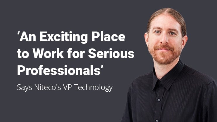 Niteco VP Technology shares insights on an exciting workplace for professionals
